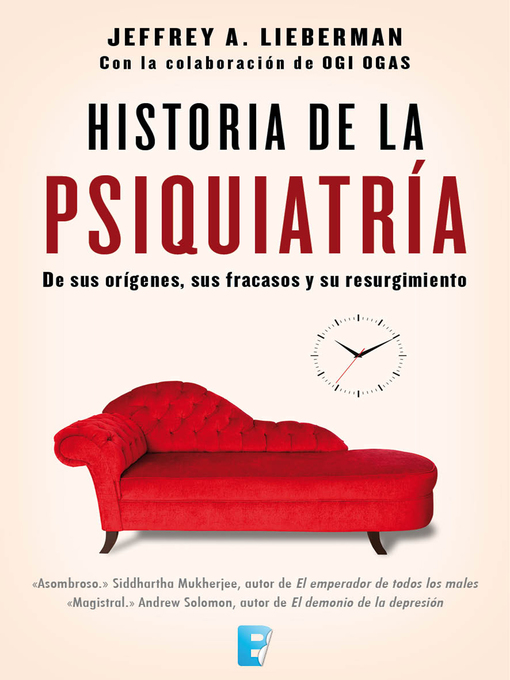 Title details for Historia de la psiquiatría by Jefrey A. Lieberman - Available